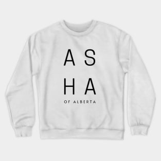 Asha of Alberta Crewneck Sweatshirt